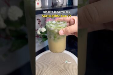 Sattu Drink -Bihar’s OG Drink | #sattudrink #biharifood #recipe #summer #shorts #benefits #viral