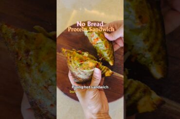 No Bread Protein Sandwich. Goodness of makhana for calcium boost,veggies for fiber & protein.