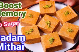 Badam Mithai Recipe - No Sugar Healthy Mithai | Healthy Badam Sukhdi for Memory Boost
