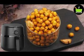 Air Fryer Recipes | High Protein Snacks Recipe | Crispy Roasted Chickpeas Snacks | Healthy Snacks