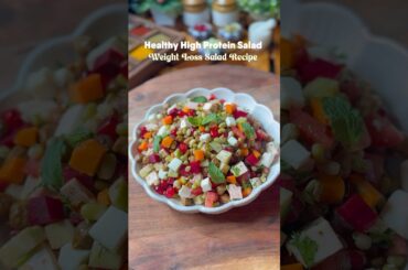 Healthy High Protein Salad | Weight Loss Salad Recipe #shorts #ytshorts #weightloss #healthy #viral
