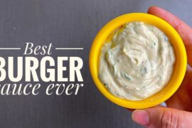 Healthy Burger Sauce Recipe | Low Calorie, No Mayo, Greek Yogurt Sauce for Burgers