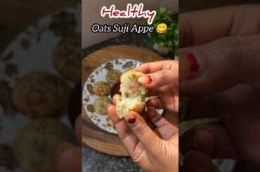 Suji Oats Appe Recipe | Healthy Breakfast | Instant Appe Recipe #shorts #viralshorts #trdingshorts
