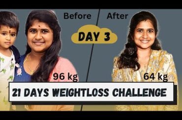 Day 3/21 Weightloss Challenge #motivation #weightloss #fitness #food #diet #trending #health  #tamil