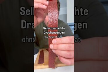 DRACHENZUNGEN SELBER MACHEN?! (1 Zutat ohne Zucker) #gesunderezepte #zuckerfrei #fy