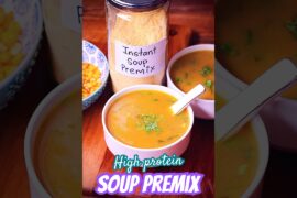 Just Add Water Dal Soup - Healthy Protein Packed Soup | Quick High Protein Recipe