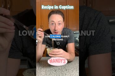Mandy’s Copy Cat Low Calorie Peanut Dressing