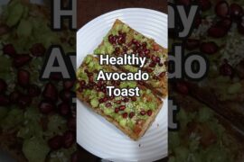 Healthy Avocado Toast Recipe | Simple & Delicious