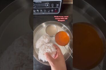 Healthy breakfast Recipes #idiyappam #potatokurma #coconutmilk #cooking #food #shorts #shaavige