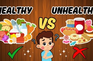 Healthy and Unhealthy Foods for Kids | Fun Learning with Examples!