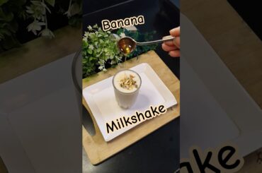 Healthy Banana Shake | #shorts #youtubeshorts #bananashake #quickrecipe