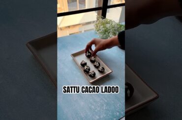 Sattu Cacao Laddo Recipe| Healthy & Easy. #satturecipes #nosugar #healthysnacks #weightlossdessert