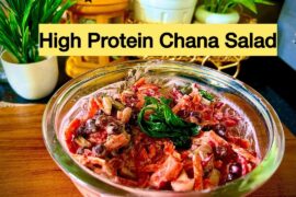 High Protein Chana Salad Recipe | Healthy Weight Loss Meal | Quick & Easy