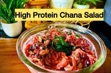High Protein Chana Salad Recipe | Healthy Weight Loss Meal | Quick & Easy
