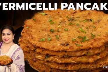 Vermicelli Pancake | Quick Breakfast Ideas | Vegetable Pancake