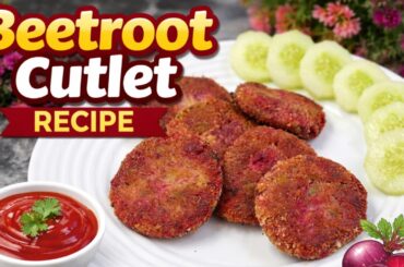 Beetroot Cutlet | Easy Evening Snack Recipe | Crispy & Delicious | Healthy Snack Recipe