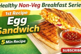 Healthy Non-Veg Breakfast Recipe | Egg Sandwich | Quick Morning Breakfast | Weight Loss Recipe
