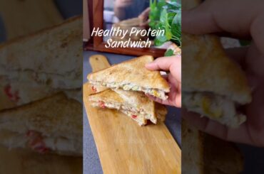 Healthy protein Sandwich for Dinner/ Lunch #shorts #protein #healthylifestyle