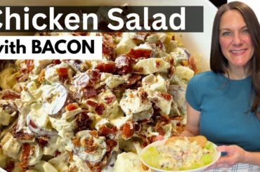 CREAMY CHICKEN SALAD WITH BACON | BEST chicken salad RECIPE