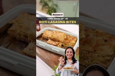 Season 2 Tiffin Series Ep 1 | High Protein Roti Lasagna Bites | Tiffin Recipe #tiffinrecipe