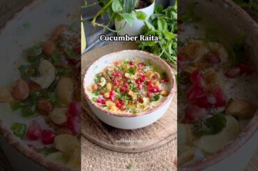 Cucumber Raita | Recipes for Summer | Healthy recipes for summer | Raita recipe