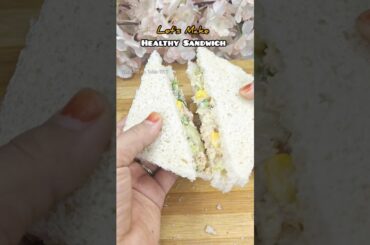 Day 3/30 Healthy Recipes #shorts #sandwich #vegsandwich #shortvideo #viral #healthylifestyle #food