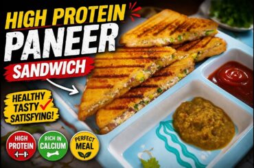 High Protein Paneer Sandwich. Quick & Healthy Breakfast Recipe with Minimal Ingredients.