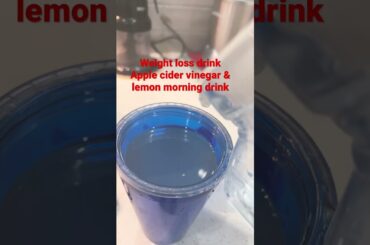 Weight loss drink/ lemon juice & apple cider vinegar/ No diabetes/ guaranteed weight loss