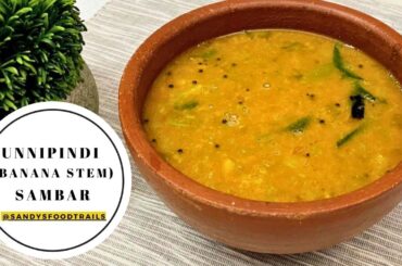 Easy & healthy lunch recipes| Unnipindi Sambar|Banana stem sambar|Sambar recipe