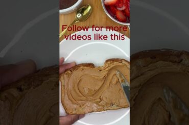 Healthy-ish Chocolate Strawberries PB Toast #easy breakfast ideas #kids  snackideas#dessertbreakfast