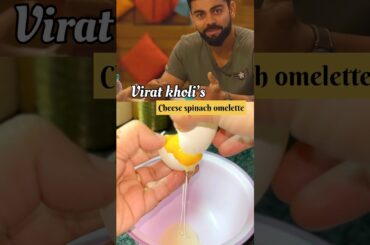 Virat Kohli’s Cheese Spinach Omelette| High Protein Breakfast for Fat Loss & Muscle Gain#shorts