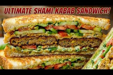 Street Style Shami Kabab Sandwich Recipe | Quick & Easy Lunch