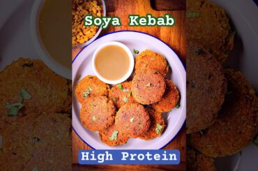 High Protein Soya Kabab | Healthy Tea Time Snack - Protein Rich Cutlet Tikki Snack