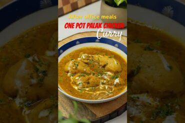 S01 EP01 After Office meals | One Pot Palak Chicken Curry | Easy Dinner | #recipe #chickencurry
