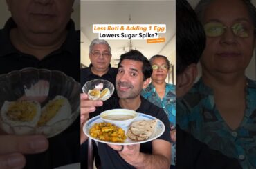 EP429: Less Roti, Add 1 Egg reduces the sugar spike? - Seniors Series
