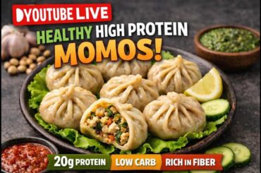 Healthy High Protein Momos Recipe | Easy Homemade Momos | Live Cooking