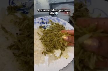 Coriander Multi-purpose Mix. Can store for a month!!! #foodshorts #healthyrecipes #quickrecipe #rice