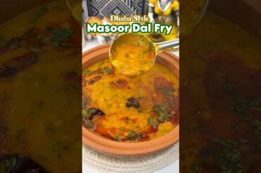 Dhaba Style Masoor Dal Fry - Healthy Tasty Dal fry in 10 minutes #dalfry #dal #masoordal #daltadka