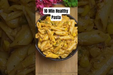 10 Minute Healthy Pasta #pasta #Healthy #shorts