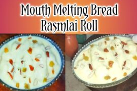Bread Rasmlai Roll|Healthy Sweet Snacks Recipes|Traditional,Creamy Rasmlai In Modern Way.