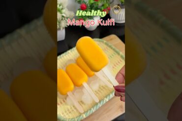 Healthy Mango Kulfi recipe #shorts #icecream #trending