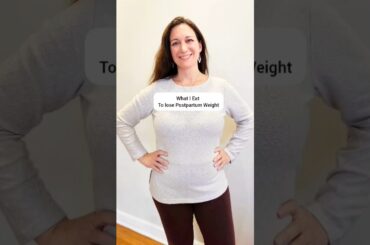 What I Eat In a Day for Weight Loss- Post-pregnancy- (I lost 50 lbs!) #weightloss