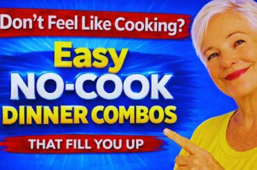 Don’t Feel Like Cooking? Healthy, Easy No-Cook Dinner Combos That Fill You Up