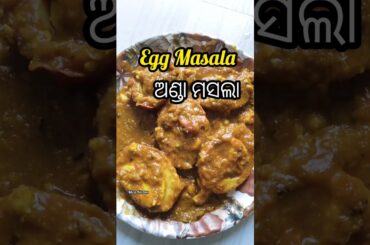 Egg Masala Recipe In Odia || Anda Masala Curry...#shorts #youtubeshorts #recipe #odia