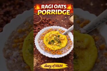 How to make  Ragi Oats Porridge | Easy Breakfast Recipe in Minutes #food #breakfastrecipes #cooking
