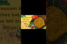 Kabhi ise aise bhi bnaiye,Mausam ki chez hai#food#viralvideo#recipe#shorts #trending#cooking#healthy
