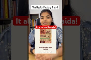 Zero Maida Healthy Factory has Maida in it!! Know what you are buying #healthfactory #zeromaidabread