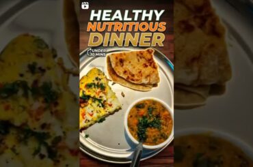 Healthy Dinner Recipe | Simple Nutritious Meal for Weight Loss
