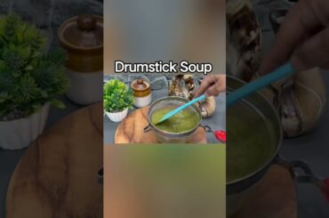 Drumstick Soup Recipe | Sahjan Soup Recipe | Moringa Soup Recipe | Healthy Soup Recipe | Soup Recipe