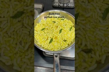 Guilt free puffed rice #snack #eveningsnacks #anytimesnack #easyrecipe #quickrecipe #healthy #recipe
